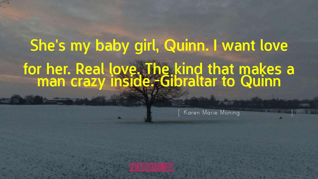 Gibraltar quotes by Karen Marie Moning