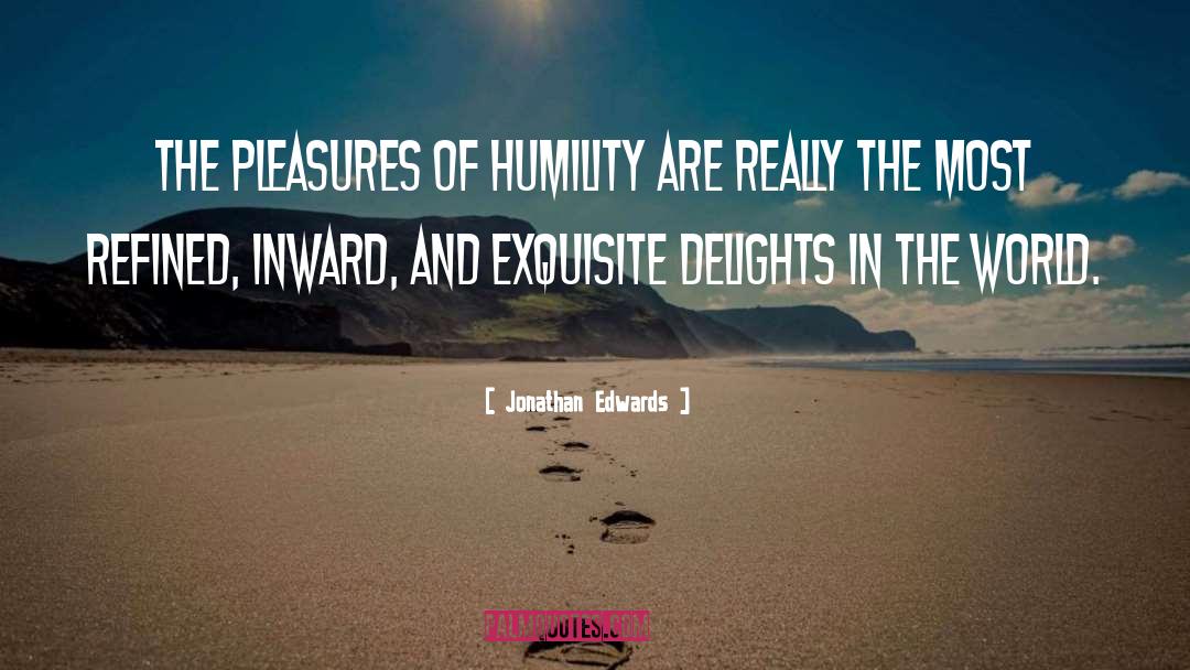 Giddy Delights quotes by Jonathan Edwards