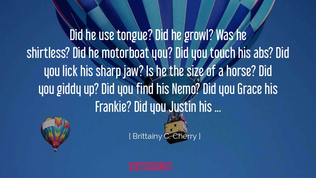 Giddy quotes by Brittainy C. Cherry