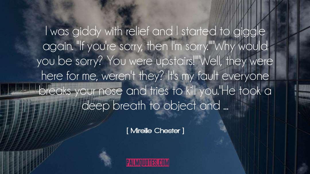 Giddy quotes by Mireille Chester