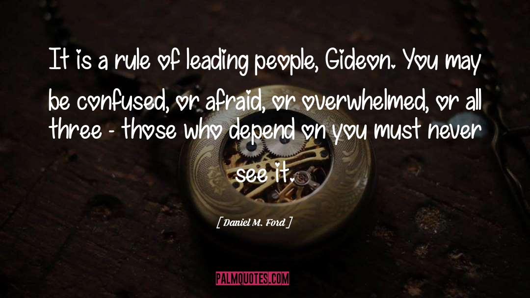 Gideon quotes by Daniel M. Ford