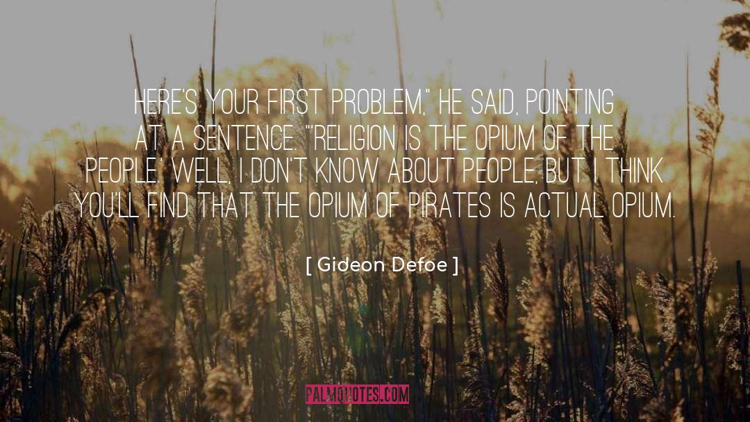 Gideon quotes by Gideon Defoe