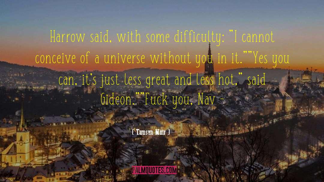 Gideon quotes by Tamsyn Muir