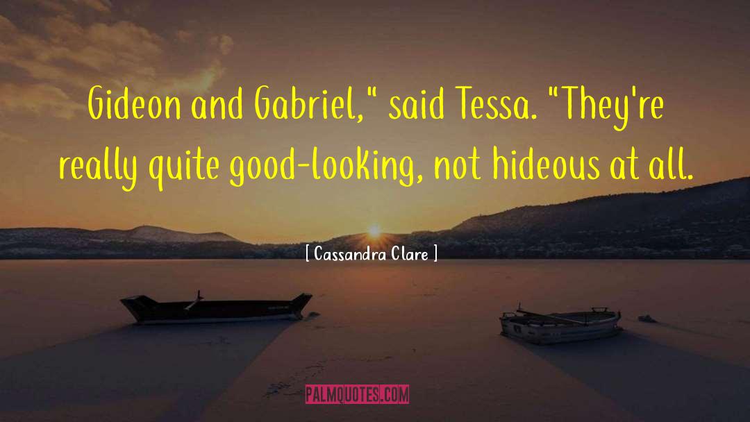 Gideon quotes by Cassandra Clare