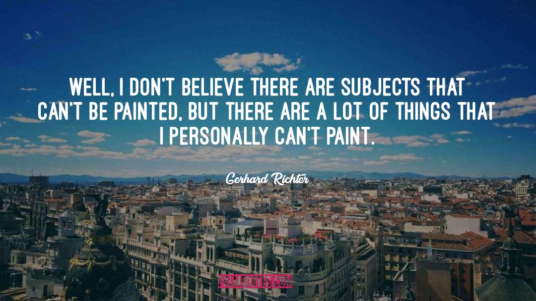 Giedion Paint quotes by Gerhard Richter