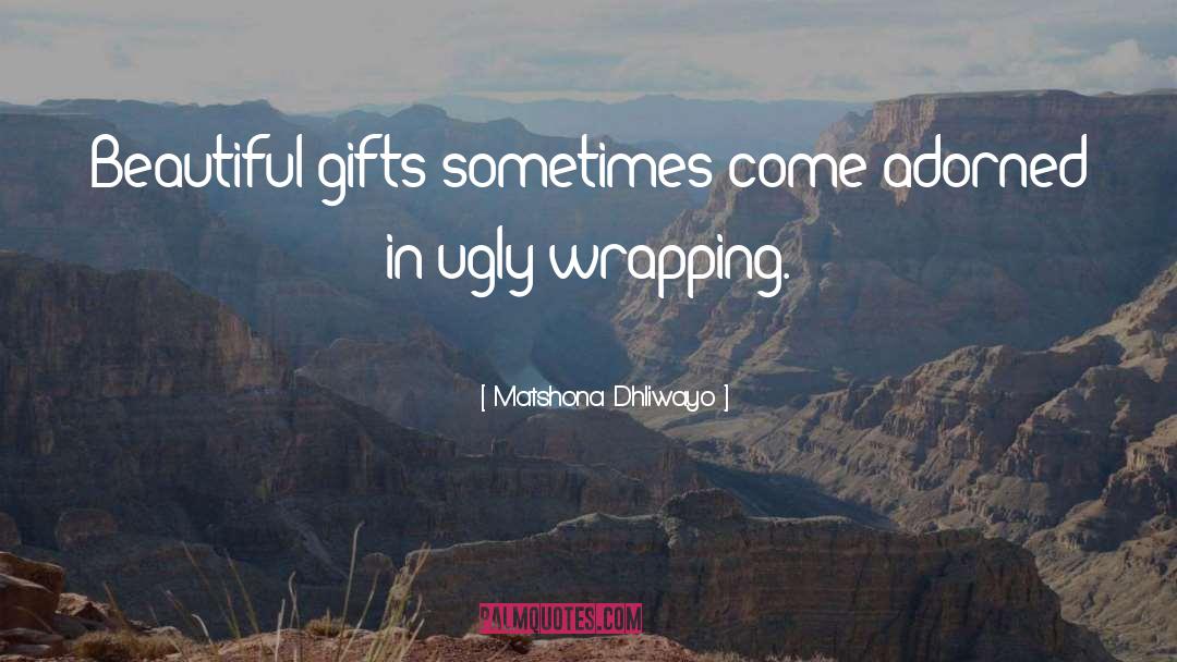 Gift Books quotes by Matshona Dhliwayo