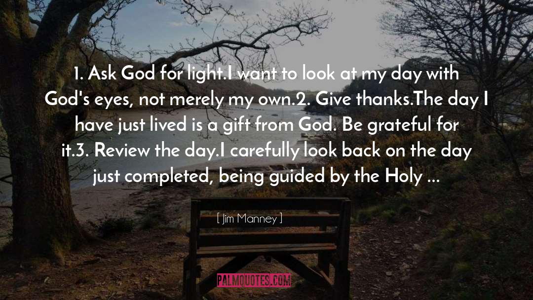 Gift From God quotes by Jim Manney