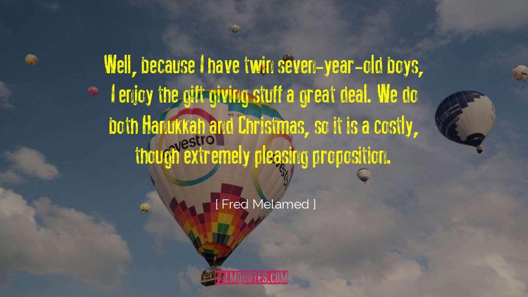 Gift Giving quotes by Fred Melamed