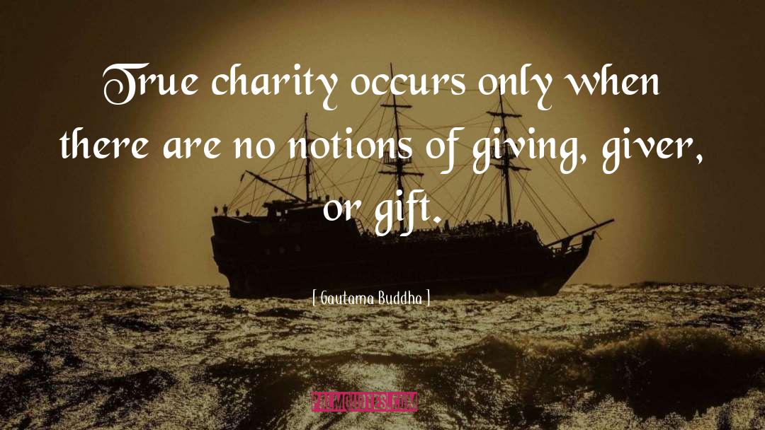 Gift Giving quotes by Gautama Buddha