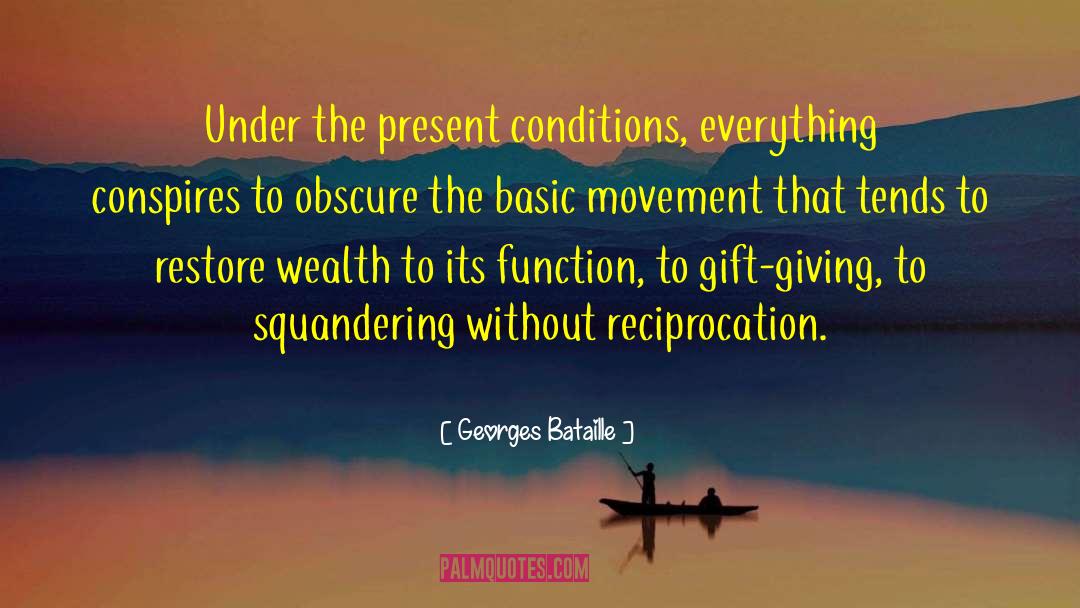 Gift Giving quotes by Georges Bataille