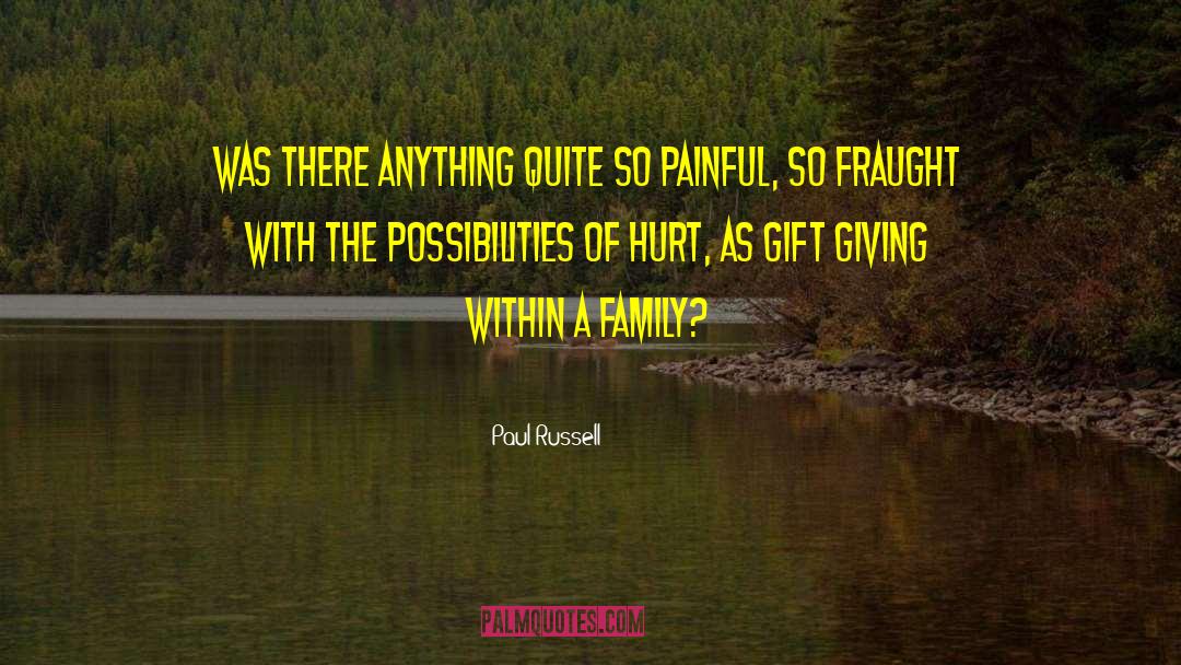 Gift Of Asher Lev quotes by Paul Russell