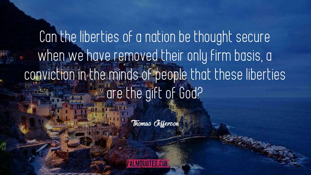 Gift Of God quotes by Thomas Jefferson