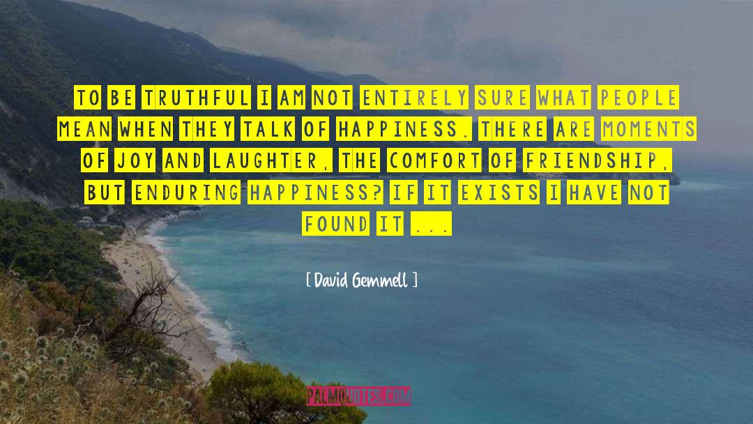 Gift Of Laughter quotes by David Gemmell