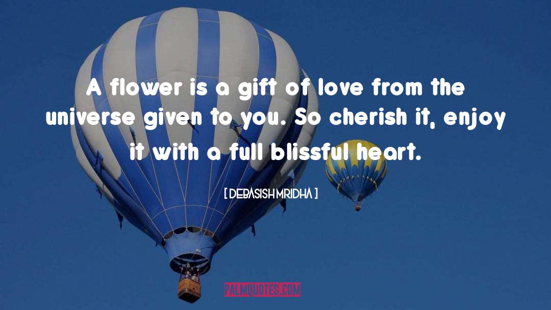 Gift Of Love quotes by Debasish Mridha