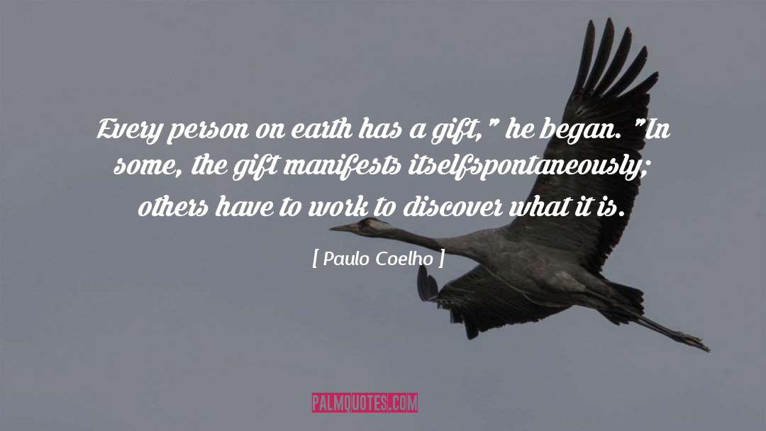 Gift quotes by Paulo Coelho