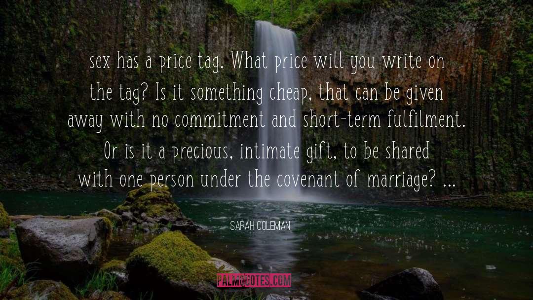 Gift quotes by Sarah Coleman