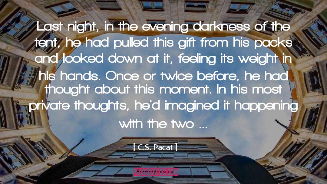 Gift Tag quotes by C.S. Pacat