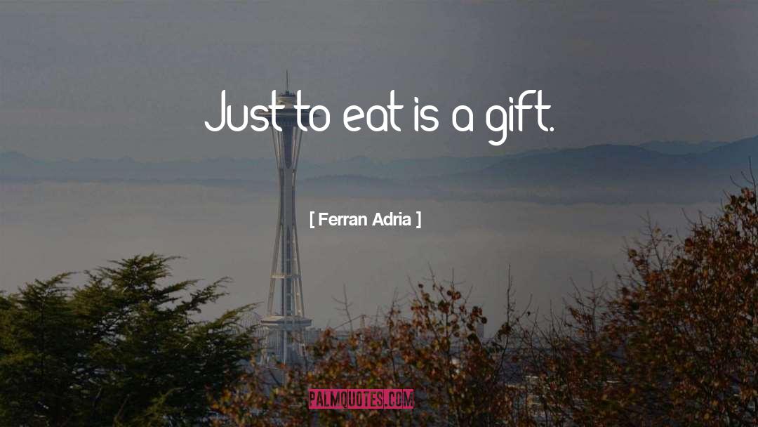 Gift Wrapped quotes by Ferran Adria