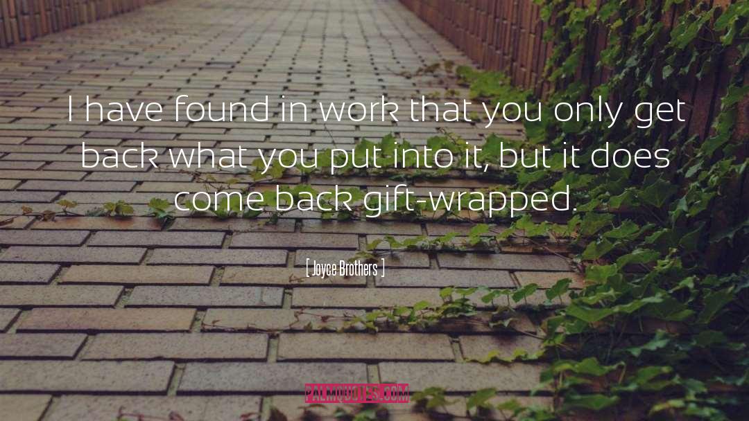 Gift Wrapped quotes by Joyce Brothers