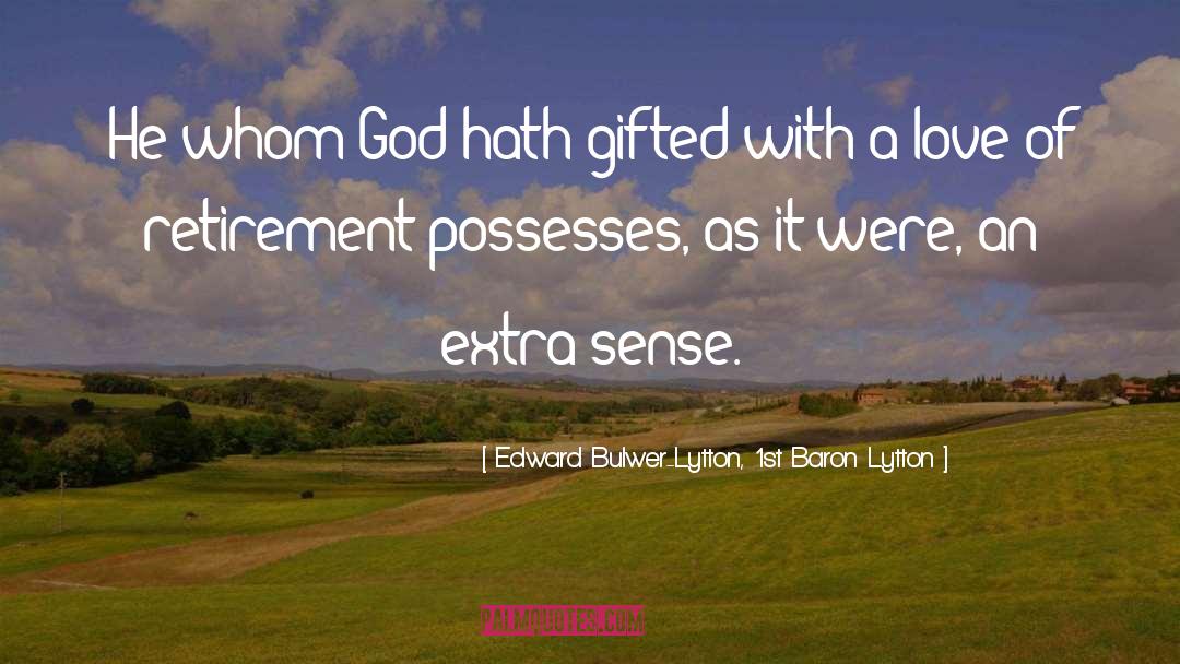 Gifted quotes by Edward Bulwer-Lytton, 1st Baron Lytton