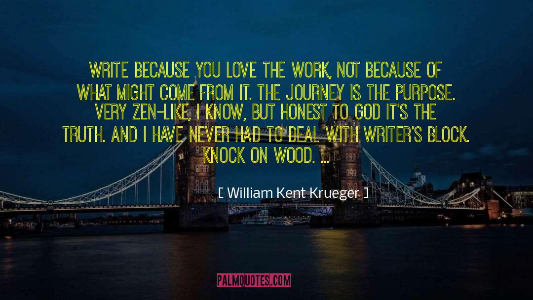 Gifted Writers quotes by William Kent Krueger