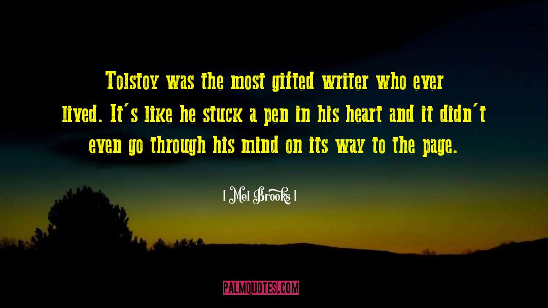 Gifted Writers quotes by Mel Brooks