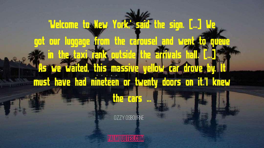 Gifting A Car quotes by Ozzy Osbourne