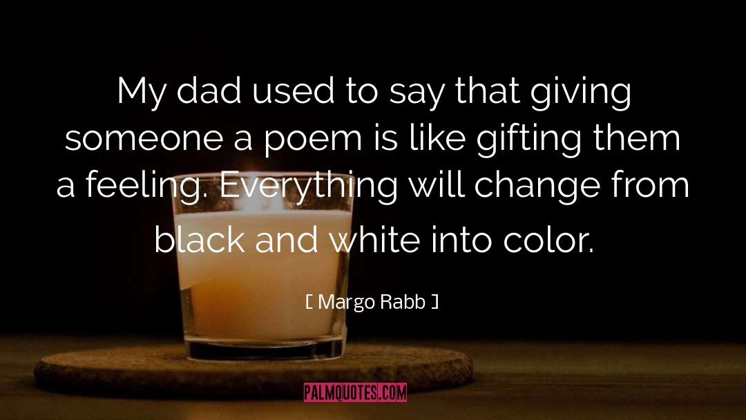 Gifting quotes by Margo Rabb