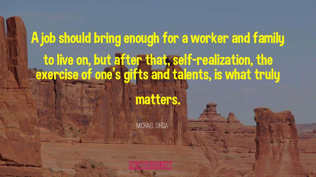 Gifts And Talents quotes by Michael Dirda