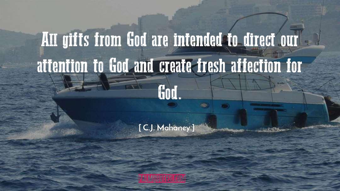 Gifts From God quotes by C.J. Mahaney