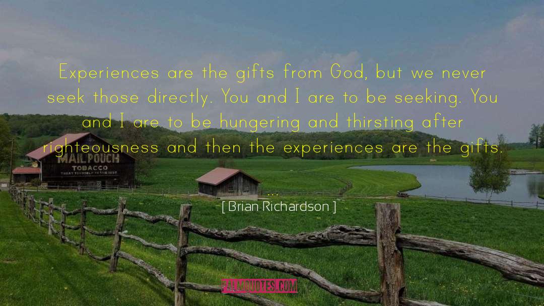 Gifts From God quotes by Brian Richardson