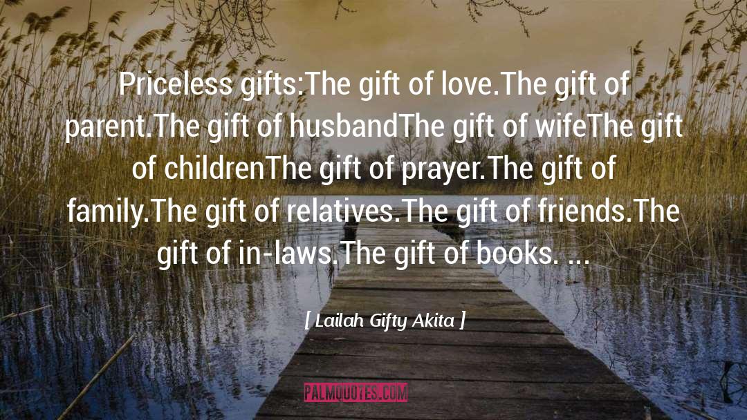 Gifts From Heaven quotes by Lailah Gifty Akita