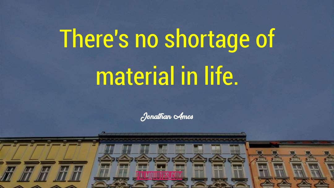 Gifts Of Life quotes by Jonathan Ames