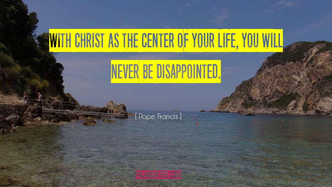 Gifts Of Life quotes by Pope Francis