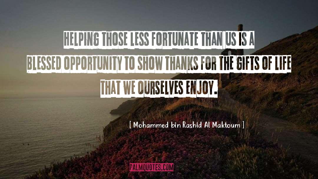 Gifts Of Life quotes by Mohammed Bin Rashid Al Maktoum