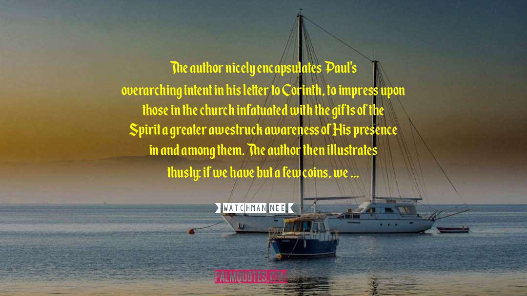 Gifts Of The Spirit quotes by Watchman Nee