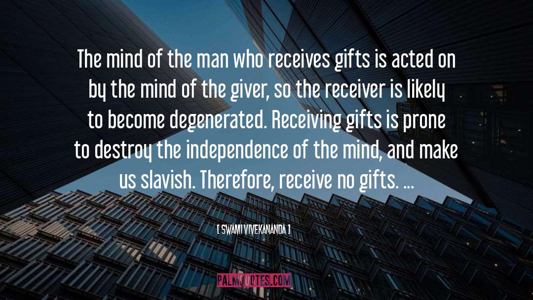 Gifts quotes by Swami Vivekananda