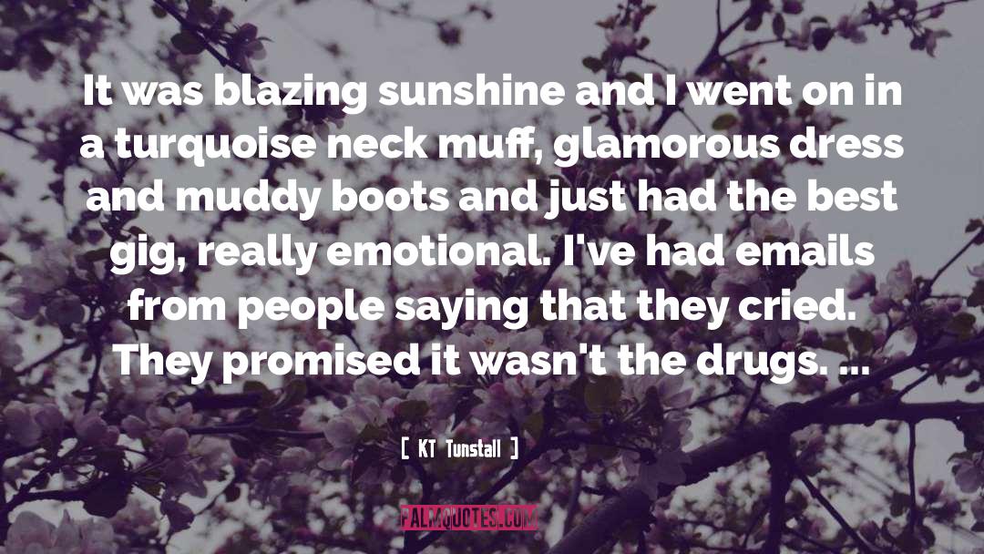 Gig quotes by KT Tunstall