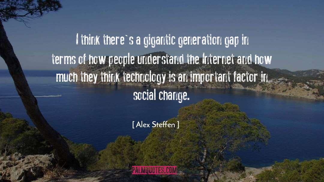 Gigantic quotes by Alex Steffen