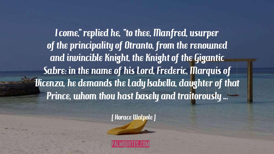 Gigantic quotes by Horace Walpole
