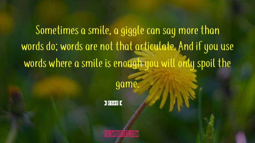 Giggle quotes by Osho