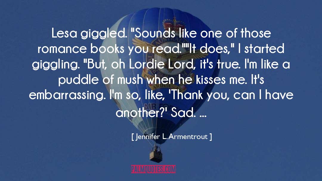 Giggling quotes by Jennifer L. Armentrout