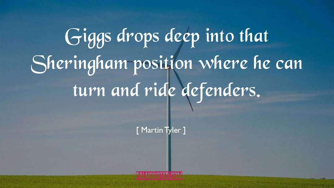 Giggs quotes by Martin Tyler