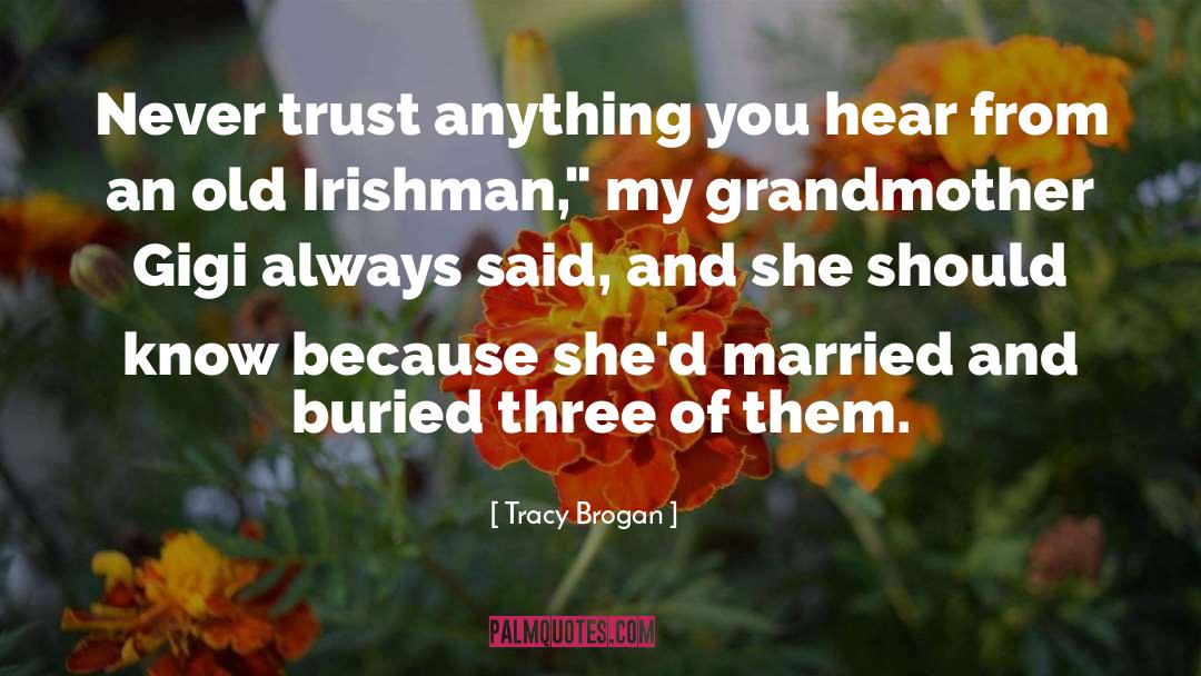 Gigi quotes by Tracy Brogan