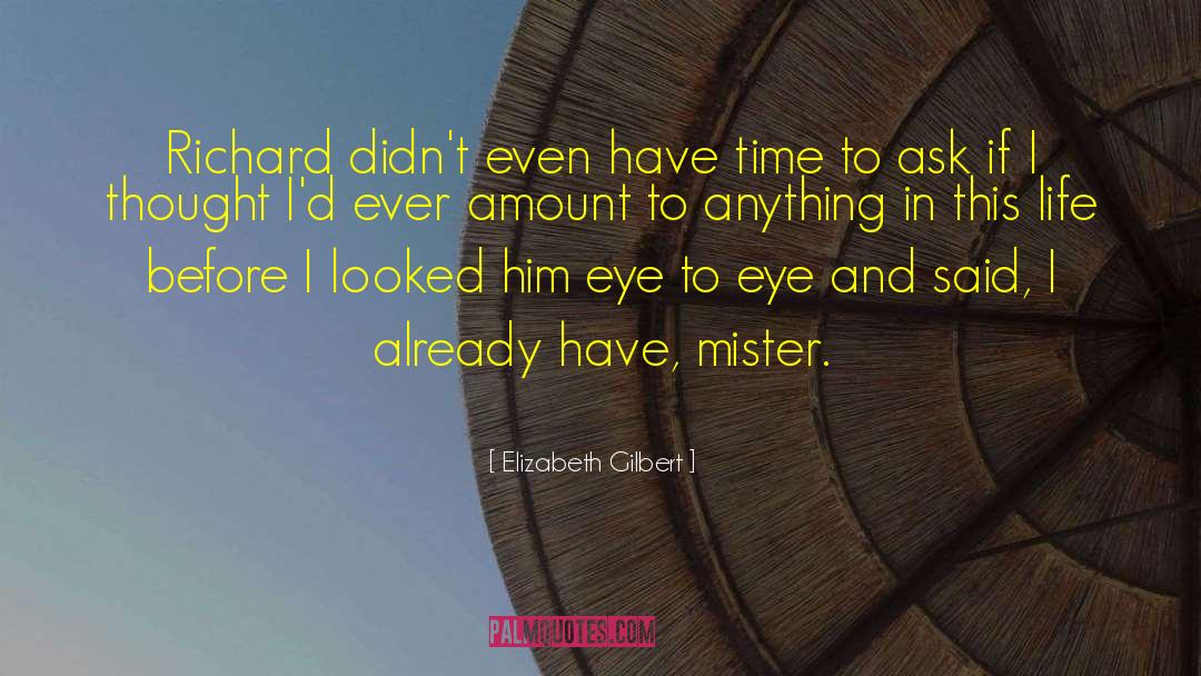 Gilbert Frankau quotes by Elizabeth Gilbert