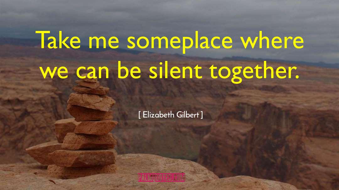Gilbert Ringwood quotes by Elizabeth Gilbert