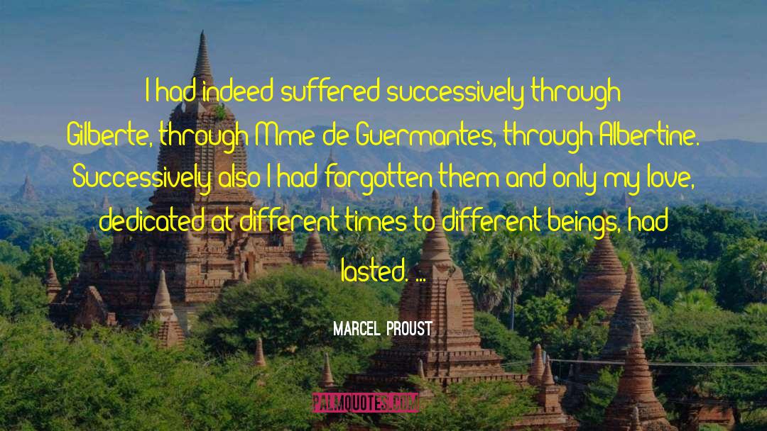 Gilberte quotes by Marcel Proust