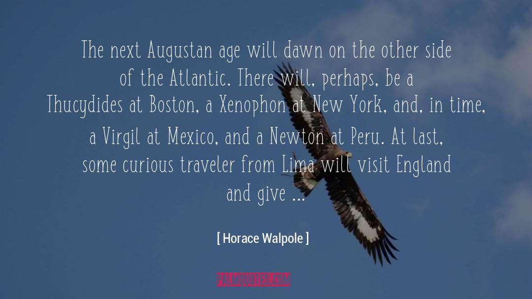 Gilded Age New York quotes by Horace Walpole