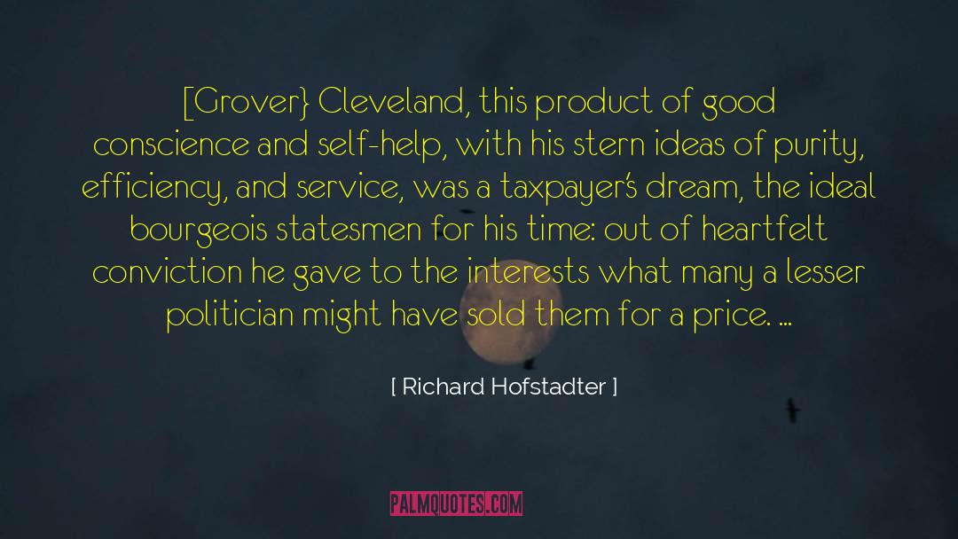 Gilded Age quotes by Richard Hofstadter