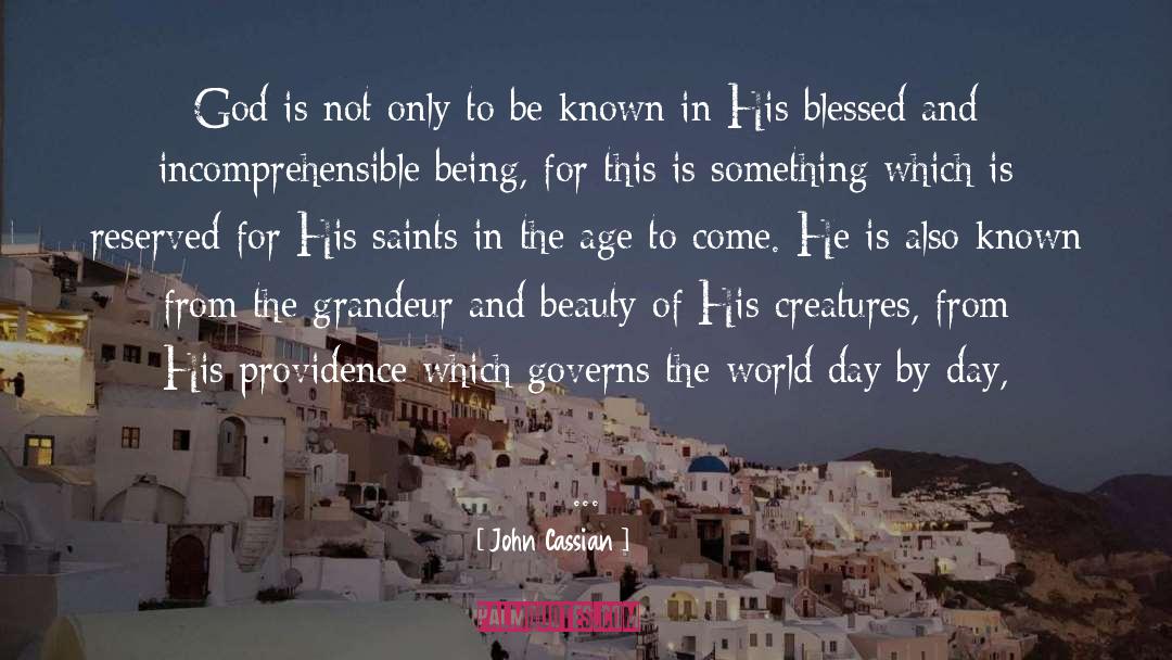 Gilded Beauty quotes by John Cassian